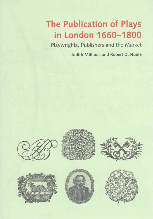 Produktbild: The Publication of Plays in London 1660-1800