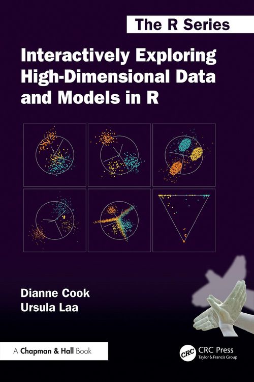 Produktbild: Interactively Exploring High-Dimensional Data and Models in R
