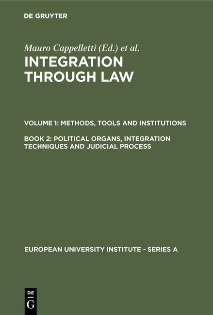 Produktbild: Political Organs, Integration Techniques and Judicial Process