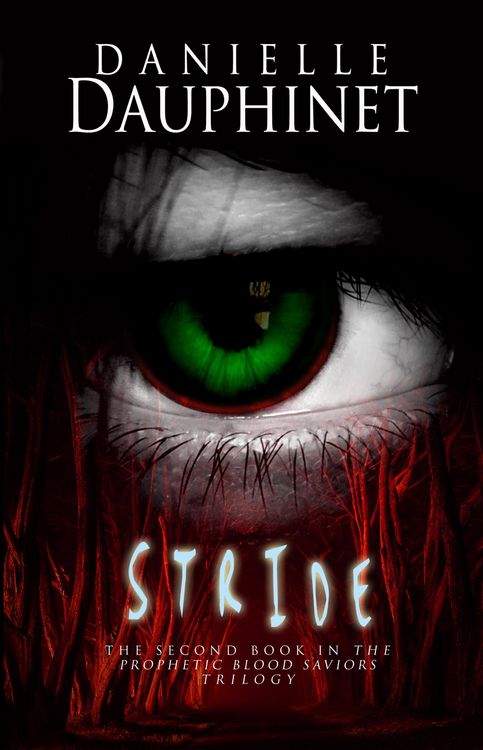 Produktbild: Stride (The Prophetic Blood Saviors Trilogy, #2)