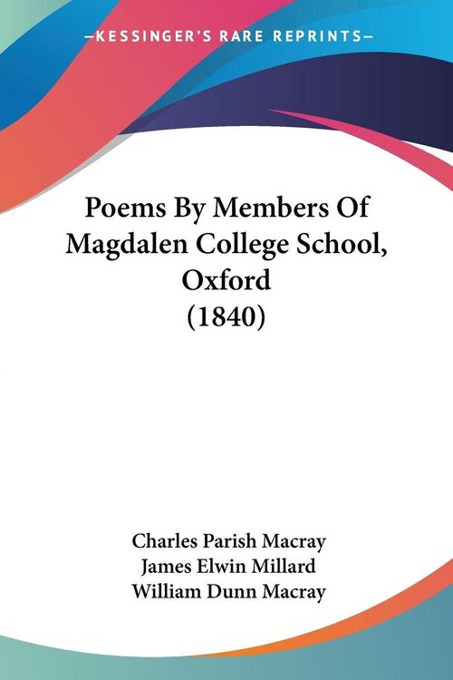 Produktbild: Poems By Members Of Magdalen College School, Oxford (1840)