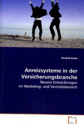 Produktbild: Bader Hendrik: Anreizsysteme in der Versicherungsbranche