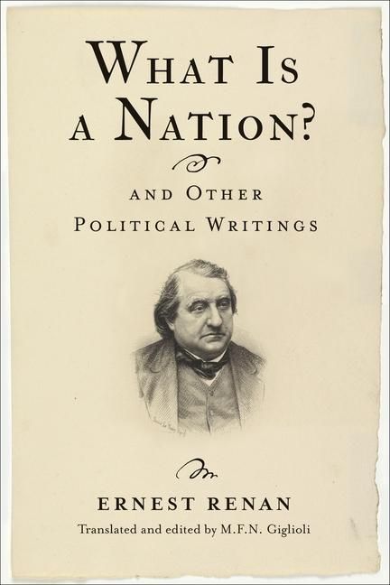 Produktbild: Renan, E: What Is a Nation? and Other Political Writings