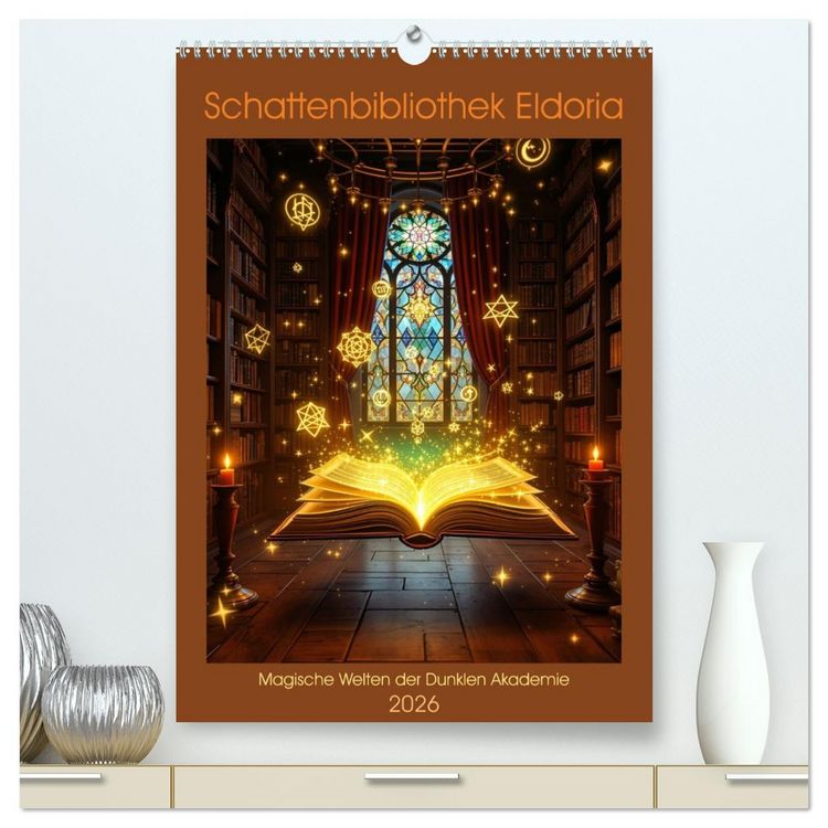 Produktbild: Schattenbibliothek Eldoria (hochwertiger Premium Wandkalender 2026 DIN A2 hoch), Kunstdruck in Hochglanz
