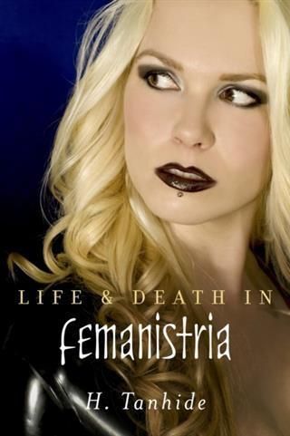 Produktbild: Life & Death in Femanistria