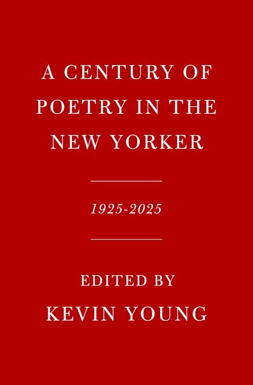Produktbild: A Century of Poetry in The New Yorker