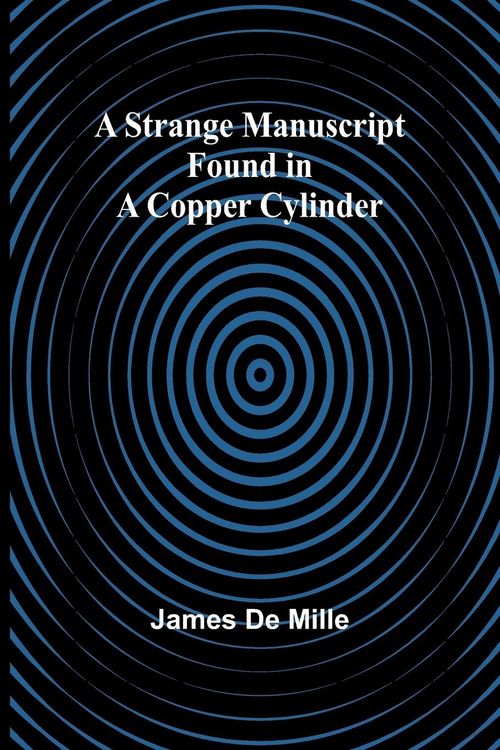 Produktbild: A Strange Manuscript Found in a Copper Cylinder