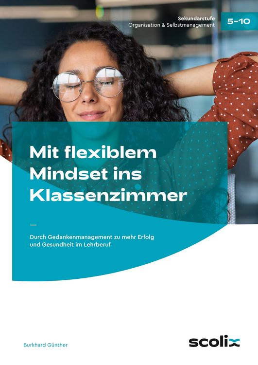 Produktbild: Mit flexiblem Mindset ins Klassenzimmer