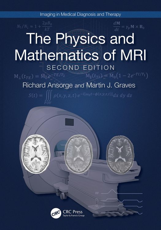 Produktbild: The Physics and Mathematics of MRI