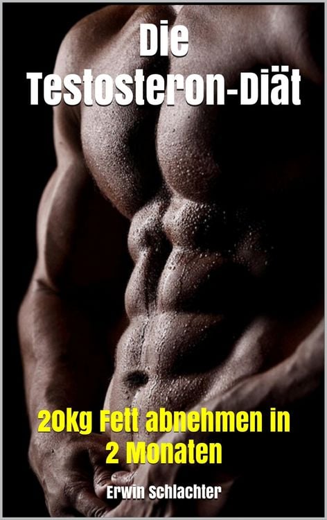 Produktbild: Die Testosteron-Di&auml;t