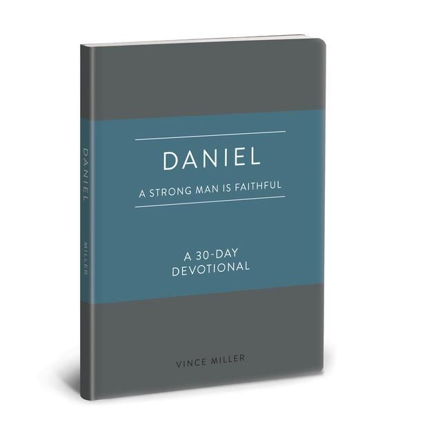 Produktbild: Daniel a Strong Man Is Faithfu