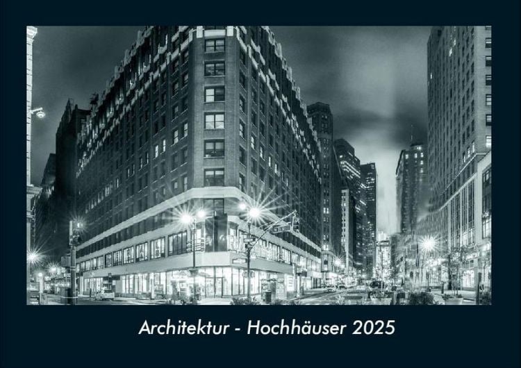 Produktbild: Architektur - Hochh&auml;user 2025 Fotokalender DIN A4