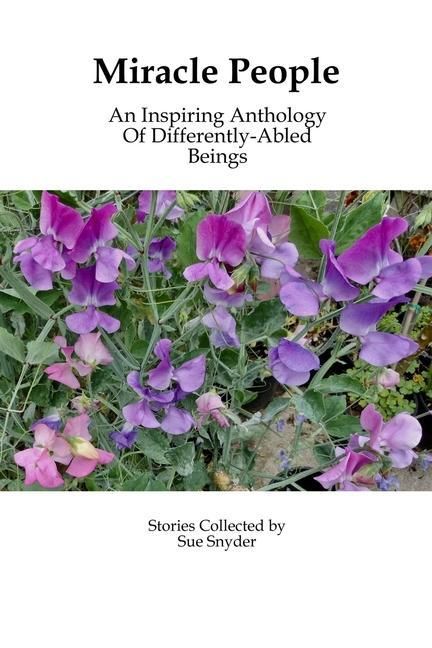 Produktbild: Miracle People: An Inspiring Anthology of Differently-Abled Beings