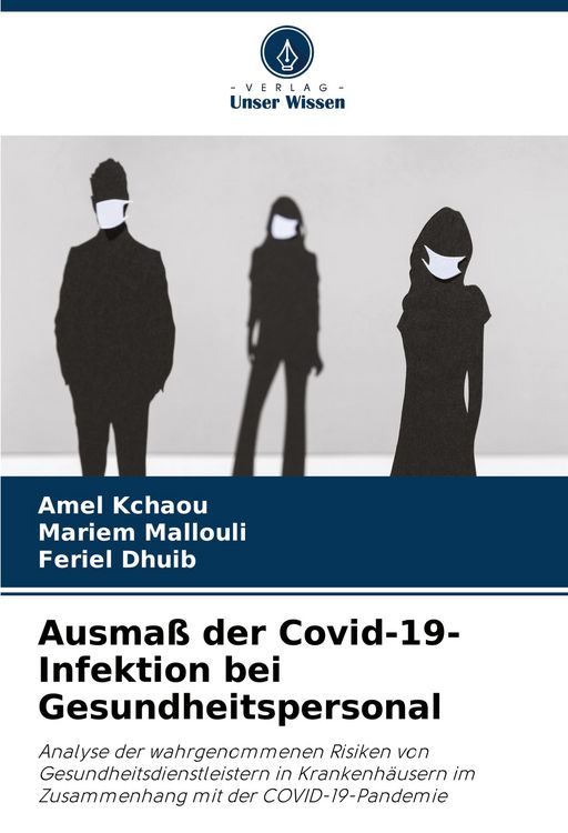 Produktbild: Ausma&szlig; der Covid-19-Infektion bei Gesundheitspersonal