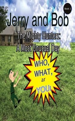 Produktbild: Jerry and Bob, The Mighty Hunters