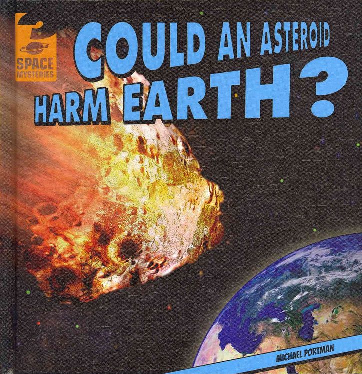 Produktbild: Could An Asteroid Harm Earth