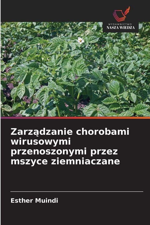 Produktbild: Zarz&iquest;dzanie chorobami wirusowymi przenoszonymi przez mszyce ziemniaczane