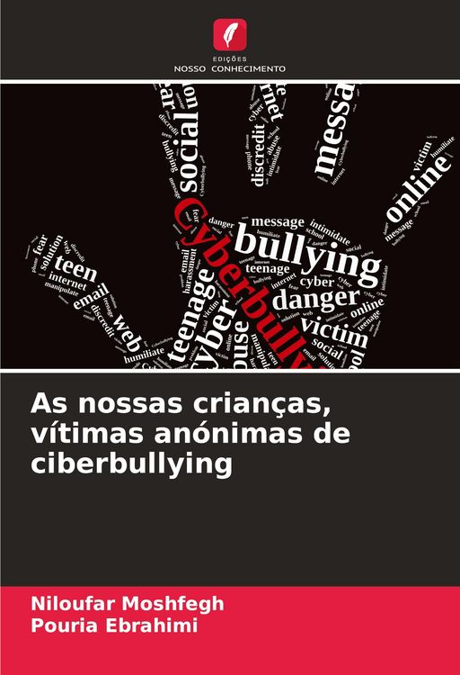 Produktbild: As nossas crian&ccedil;as, v&iacute;timas an&oacute;nimas de ciberbullying