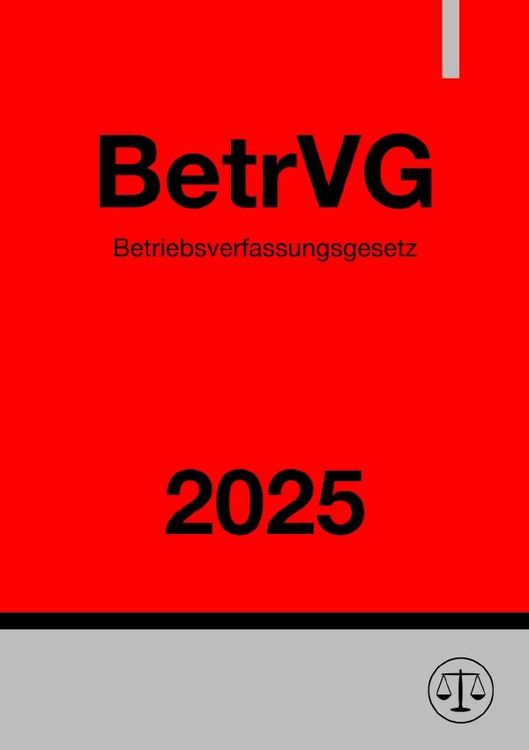 Produktbild: Betriebsverfassungsgesetz - BetrVG 2025