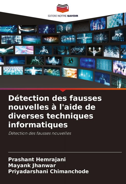 Produktbild: D&eacute;tection des fausses nouvelles &agrave; l'aide de diverses techniques informatiques