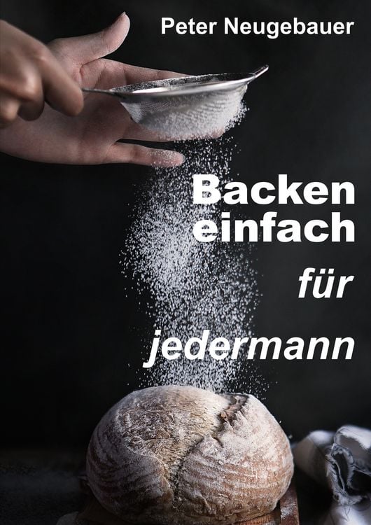 Produktbild: Backen einfach f&uuml;r jedermann
