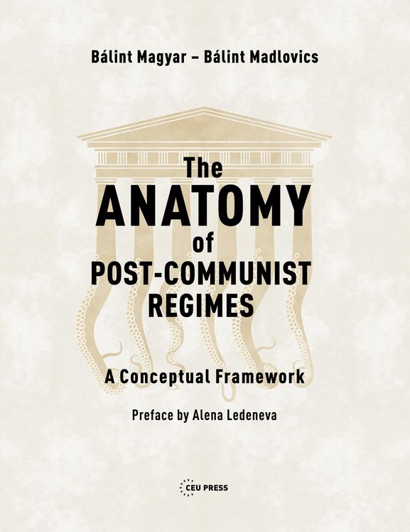 Produktbild: The Anatomy of Post-Communist Regimes