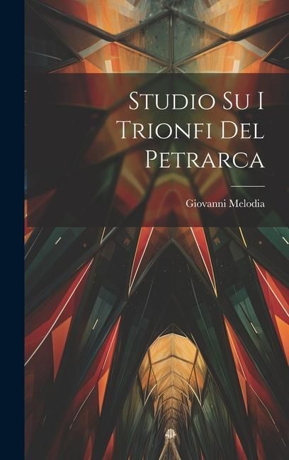 Produktbild: Studio Su I Trionfi Del Petrarca