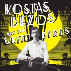 Produktbild: Kostas Bezos And The White Birds