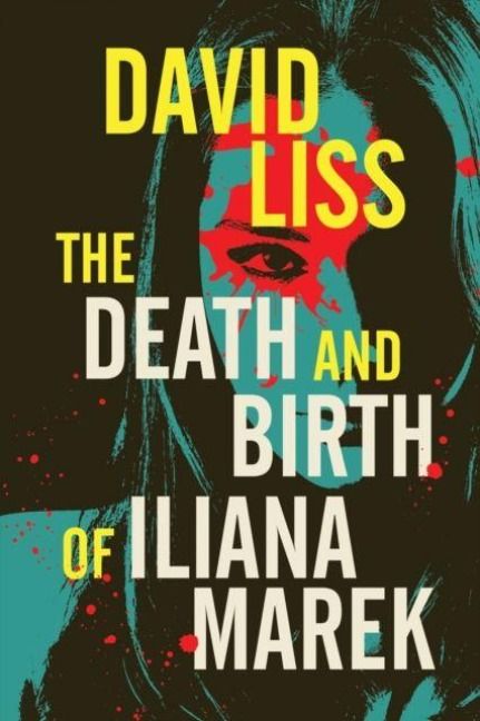 Produktbild: The Death and Birth of Iliana Marek