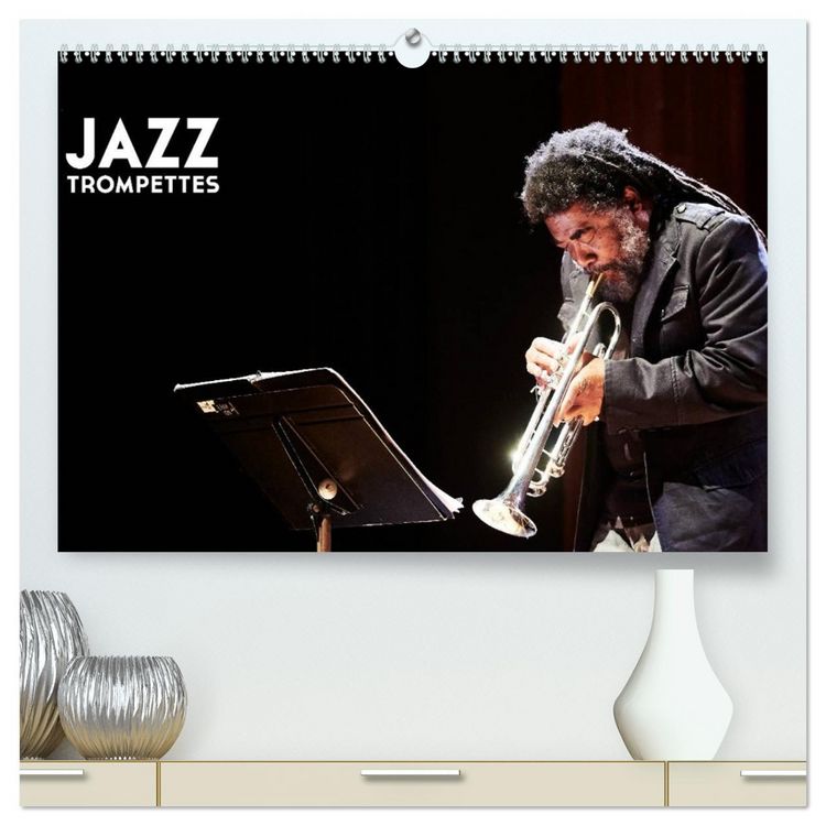 Produktbild: Jazz Trompettes (Calendrier mural 2026 DIN A2 vertical) calendrier de bureau