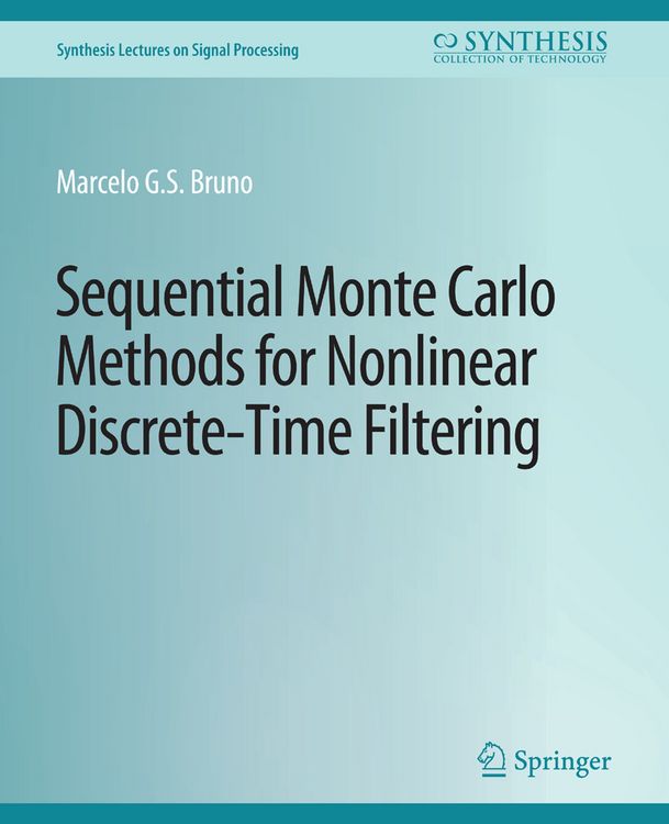 Produktbild: Sequential Monte Carlo Methods for Nonlinear Discrete-Time Filtering