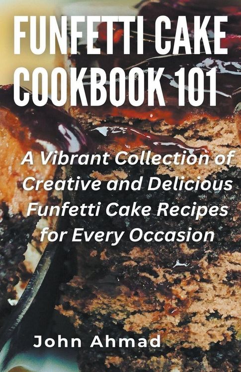 Produktbild: Funfetti Cake Cookbook 101