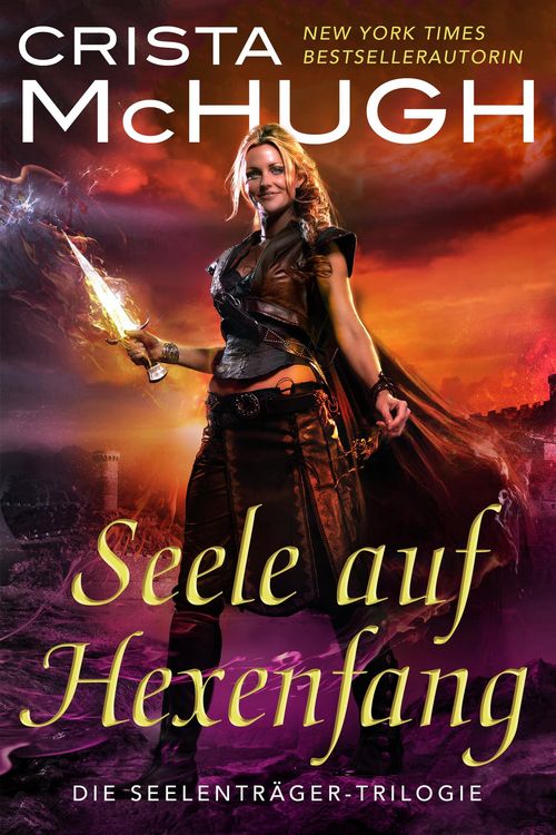 Produktbild: Seele auf Hexenfang (Die Seelentr&auml;ger-Trilogie, #1)