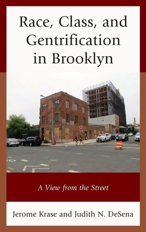 Produktbild: Race, Class, and Gentrification in Brooklyn
