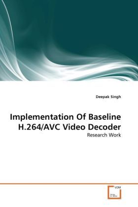 Produktbild: Singh, D: Implementation Of Baseline H.264/AVC Video Decoder