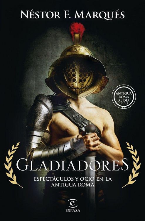 Produktbild: Gladiadores: Espect&aacute;culos y ocio en la Antigua Roma
