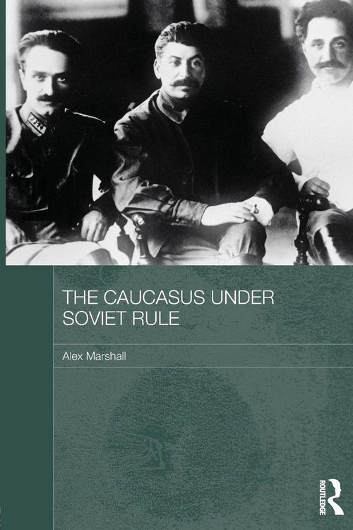 Produktbild: The Caucasus Under Soviet Rule