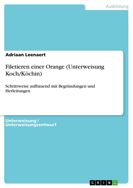 Produktbild: Filetieren einer Orange (Unterweisung Koch/K&ouml;chin)