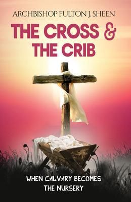 Produktbild: The Cross and the Crib