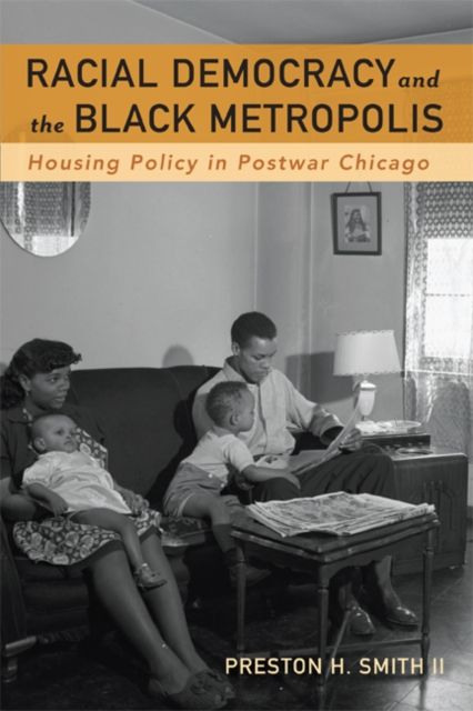 Produktbild: Racial Democracy and the Black Metropolis