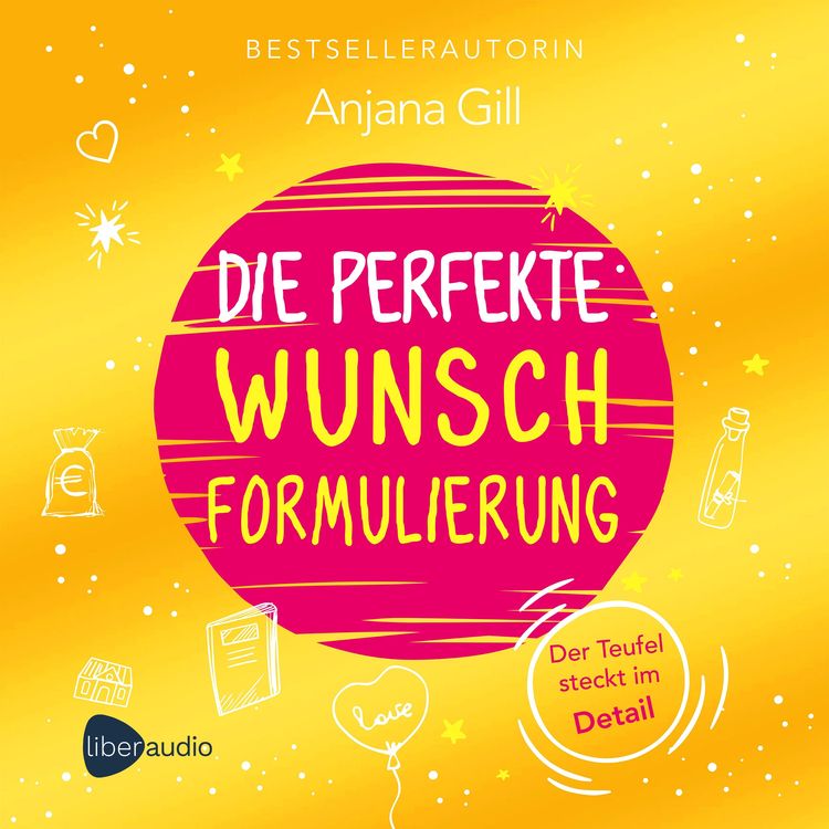 Produktbild: Die perfekte Wunschformulierung