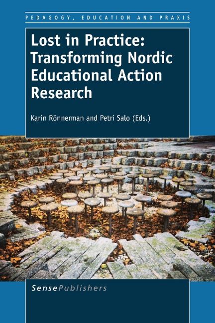 Produktbild: Lost in Practice: Transforming Nordic Educational Action Research