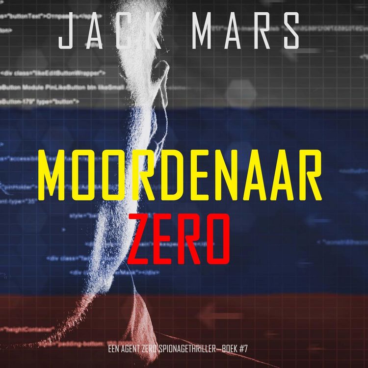 Produktbild: Moordenaar Zero (Een Agent Zero Spionagethriller&mdash;Boek #7)