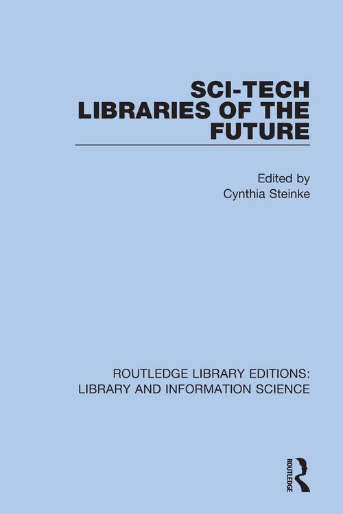 Produktbild: Sci-Tech Libraries of the Future