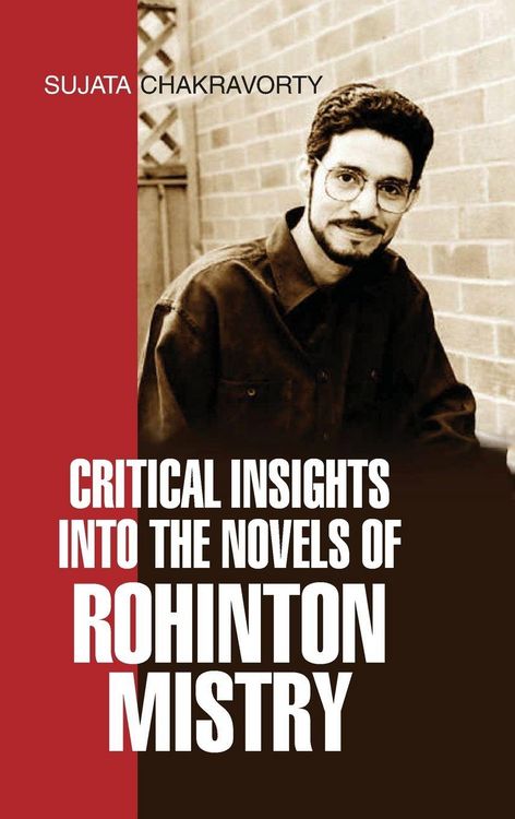Produktbild: Critical Insights Into The Novels Of Rohinton Mistry