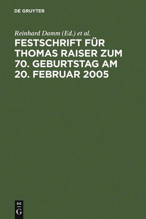 Produktbild: Festschrift f&uuml;r Thomas Raiser zum 70. Geburtstag am 20. Februar 2005