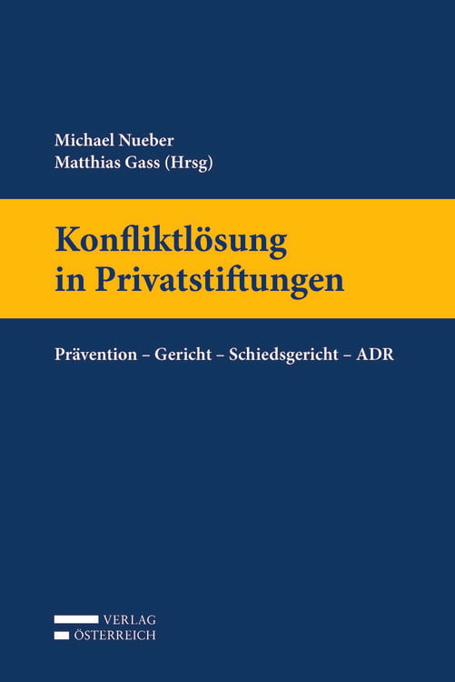 Produktbild: Konfliktl&ouml;sung in Privatstiftungen