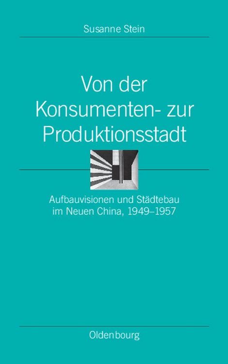 Produktbild: Von der Konsumenten- zur Produktionsstadt