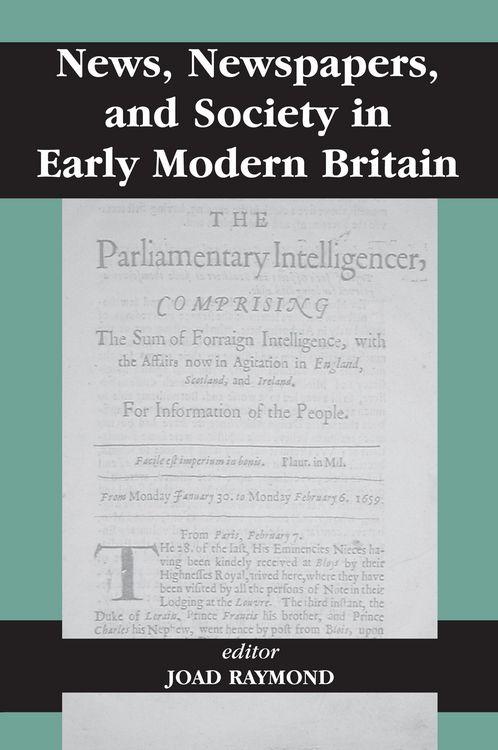Produktbild: News, Newspapers and Society in Early Modern Britain