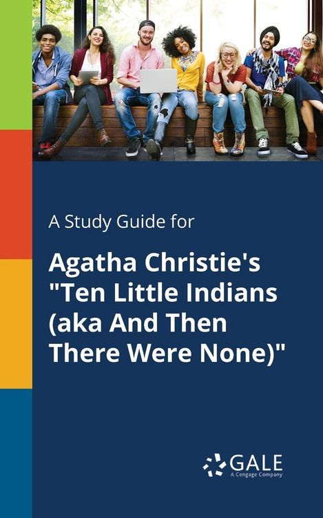 Produktbild: A Study Guide for Agatha Christie's "Ten Little Indians (aka And Then There Were None)"